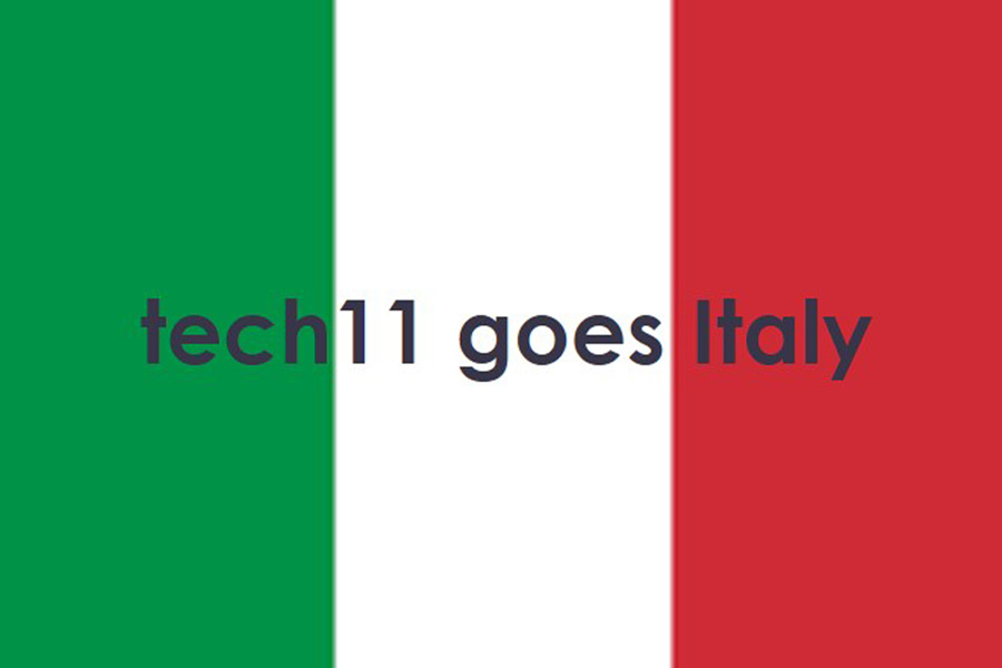 tech11 goes Italy